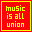 music is all union
